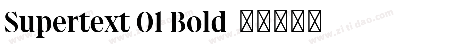 Supertext 01 Bold字体转换